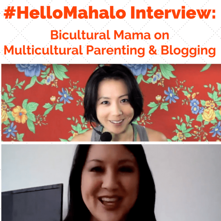 Watch #HelloMahalo Interview: Bicultural Mama on Multicultural Parenting and Blogging