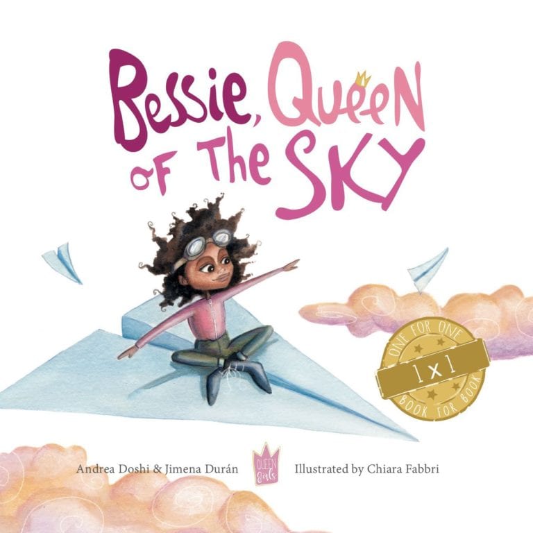 Bessie, Queen of the Sky Picture Book Empowering Girls – Based on a True Story